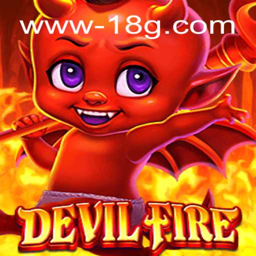 DevilFire: Uma Jornada Através do Universo de 18G.COM