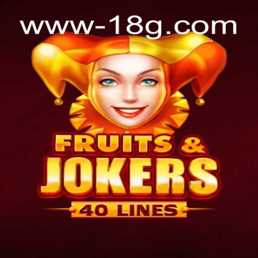 Descubra o Empolgante Jogo FruitsAndJokers40